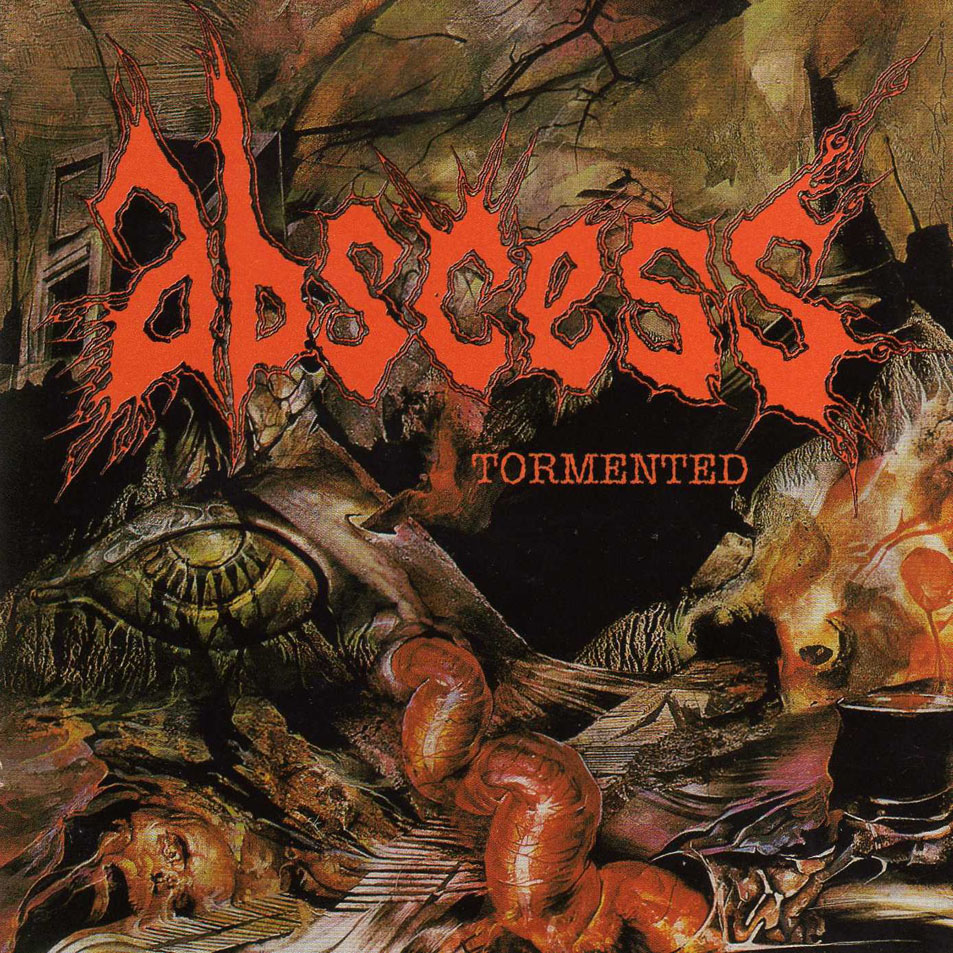 ABSCESS - Tormented