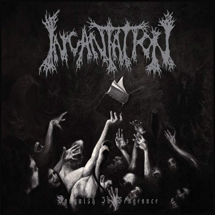 INCANTATION - Vanquish in Vengeance