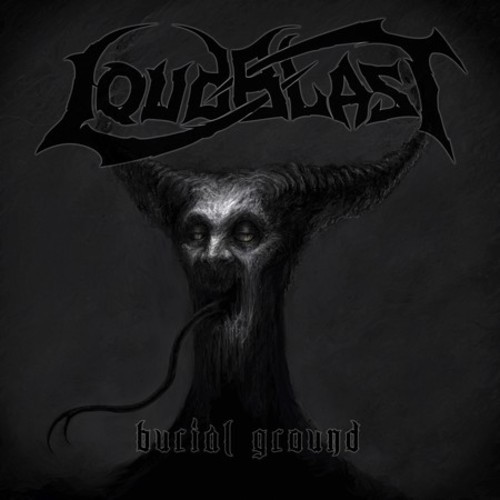 LOUDBLAST - Burial Ground