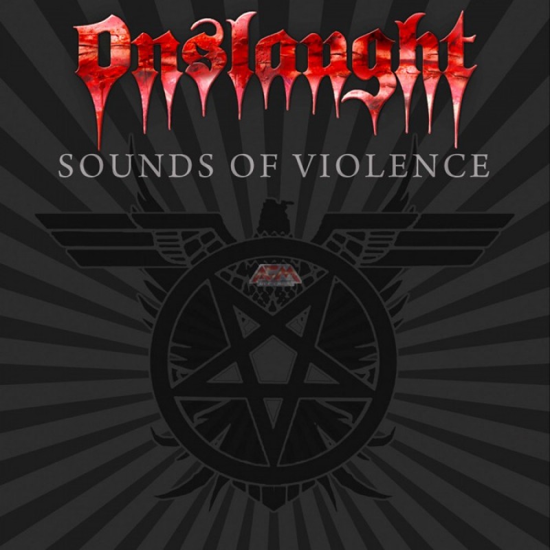 ONSLAUGHT - Sounds of Violence