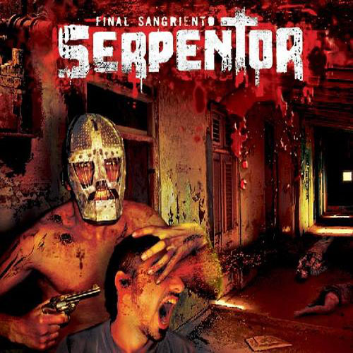 SERPENTOR - Final Sangriento