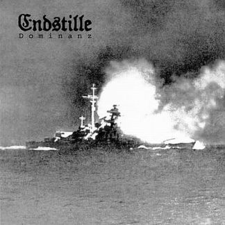 ENDSTILLE - Dominanz