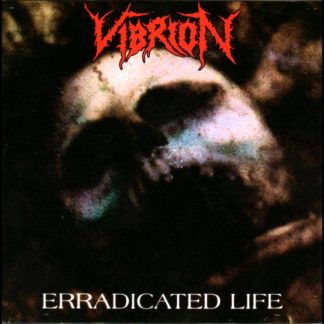 VIBRION - Erradicated Life EP