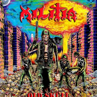 MILITIA - Old Skull