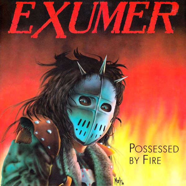 EXUMER - Possessed by Fire
