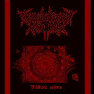 ANNIHILATION VORTEX - Nihilist Spheres