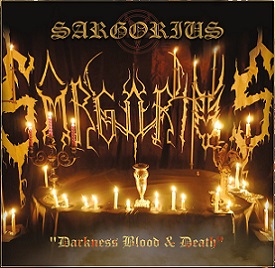 SARGORIUS - Darkness Blood & Death
