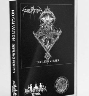 NO SALVATION - Defiling Verses (TAPE)