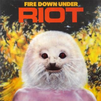 RIOT - Fire Down Under