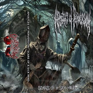 APOSTLES OF PERVERSION - Scars of a sick Mind (TAPE)