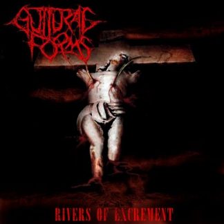 GUTTURAL FORMS - Rivers of excrement