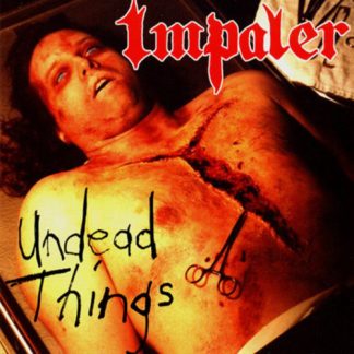 IMPALER - Undead Things
