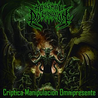 ABYSMAL DOMINATION - Criptica Manipulacion Omnipresente