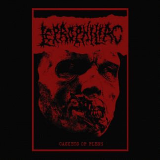 LEPROPHILIAC - Caskets of Flesh