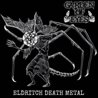 GARDEN OF EYES - Eldritch Death Metal