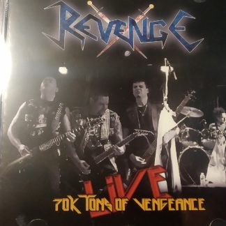REVENGE - 70 k Tons of Vengeance