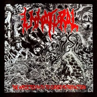 UNNATURAL - The Afflicted Path to Cursed Putrefaction