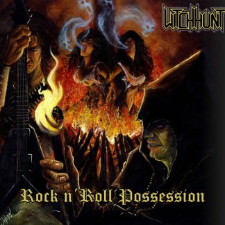 WITCHHUNT - Rock N Roll Possession