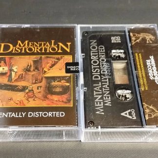 MENTAL DISTORTION – Mentally Distorted (TAPE)
