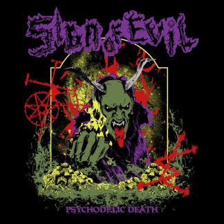 SING OF EVIL - Psychodelic Death