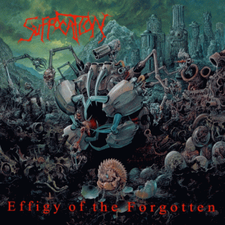 SUFFOCATION - Effigy of the Forgotten - Human Waste