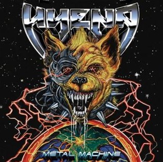HYENA - Metal Machine