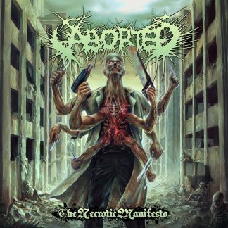 ABORTED - The Necrotic Manisfesto