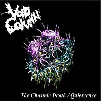 VOID COLUMN - The Chasmic Death / Quiescence
