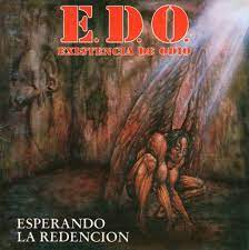 E.D.O - Esperando La Redencion