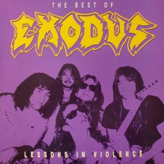 EXODUS -  Lessons In Violence