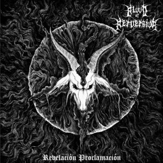 BLOOD OF PERVERSION - Revelacion Proclamacion (TAPE)