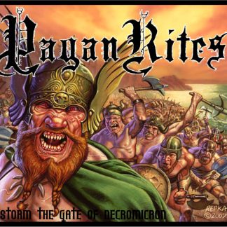 PAGAN RITES - Storm The Gate Of Necromicron