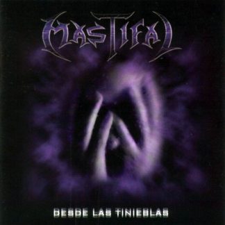 MASTIFAL - Desde Las Tinieblas