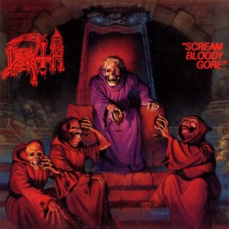 DEATH - Scream Bloody Gore