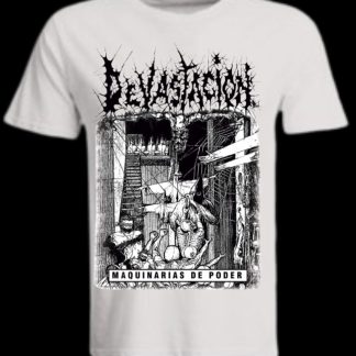 DEVASTACION REMERA - Maquinarias del poder