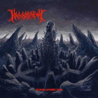 NECROBLASPHEMY - Necroblasphemic Rites / Crypt