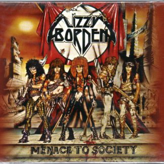 LIZZY BORDEN - Menace To Society