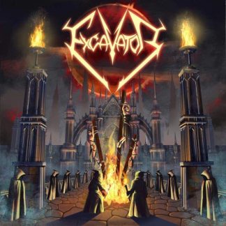 EXCAVATOR - Eternal Fire