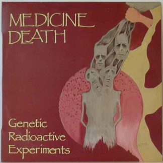 MEDICINE DEATH - Genetic Radioactive Experiments (Bonus)