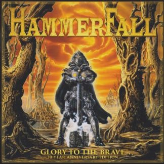 HAMMERFALL - Glory To The Brave (20th Aniversario Edition)