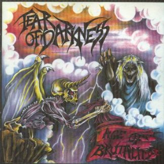 FEAR OF DARKNESS - Age Of Brutality (TAPE)