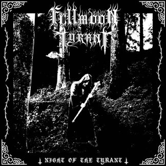 FULLMOON TYRANT - The Night Of The Tyrant (TAPE)