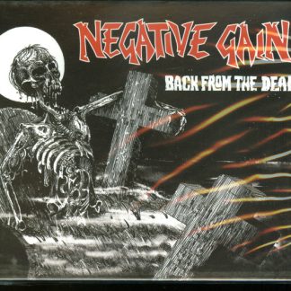 NEGATIVE GAIN - Back From The Dead (Con Bonus)