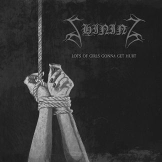 SHINING - Lots Of Girls Gonna Get Hurt