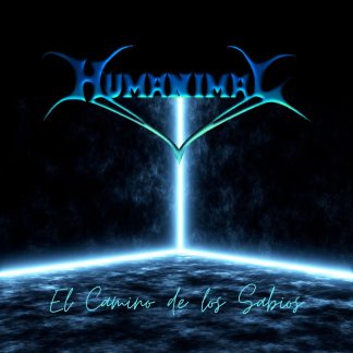 HUMANIMAL - El Camino De Los Sabios (Con Bonus)