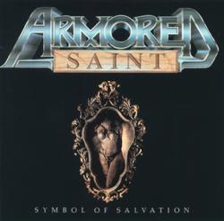 ARMORED SAINT - Symbol Of Salvation