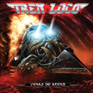 TREN LOCO - Venas De Acero (LP)