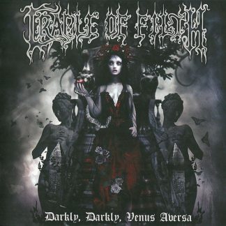 CRADLE OF FILTH - Darkly, Darkly, Venus Aversa (2CD)