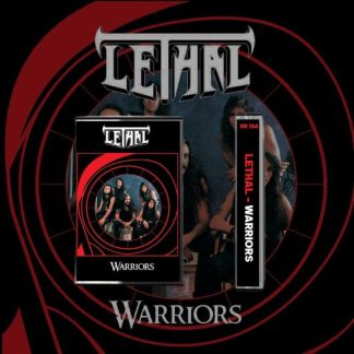 LETHAL - Warriors (TAPE)
