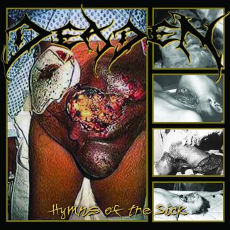 DEADEN - Hymns Of The Sick
